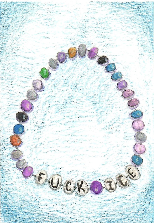 F*ck ICE Bracelet ACEO Print